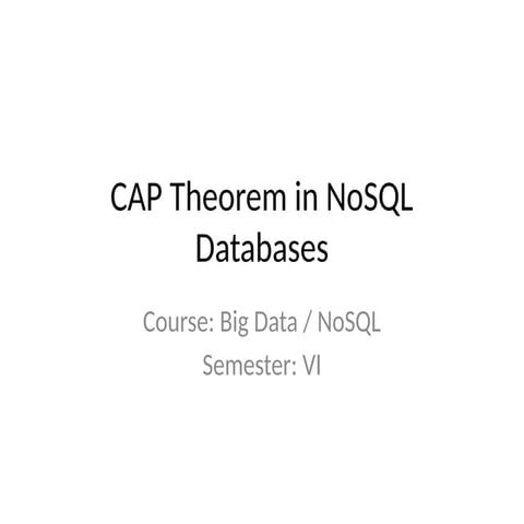 What is NoSQL and CAP Theorem | PPTX