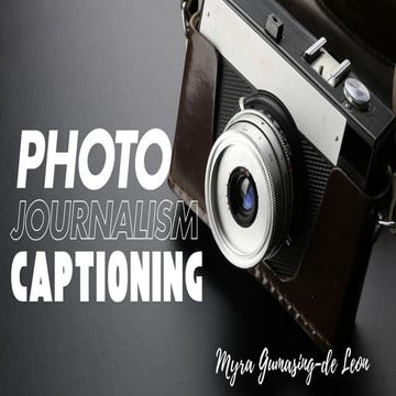 CAPTIONING PHOTOJOURNALISM 2025 Ces.pptx