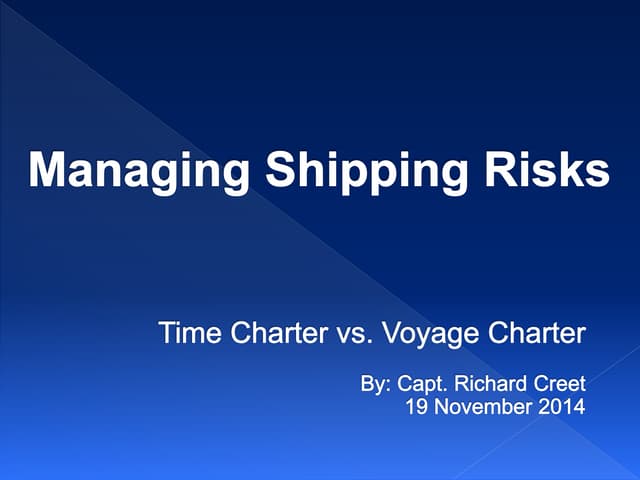 Time Charter vs Voyage Charter - 19...