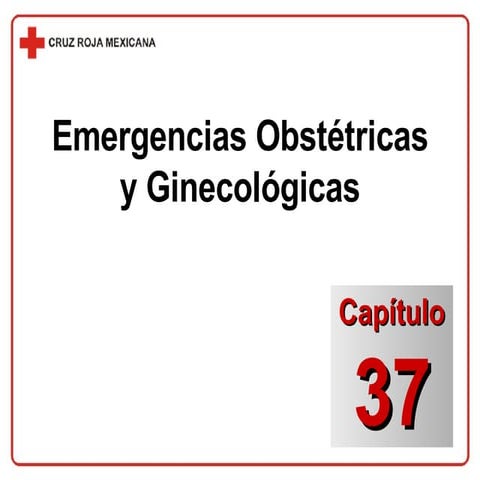 CapíTulo 37   Emergencias ObstéTricas Y GinecolóGicas
