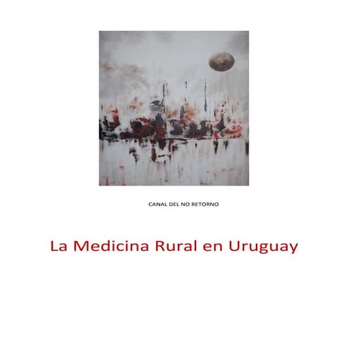 Capítulo 2 La Medicina Rural en el Uruguay | PDF
