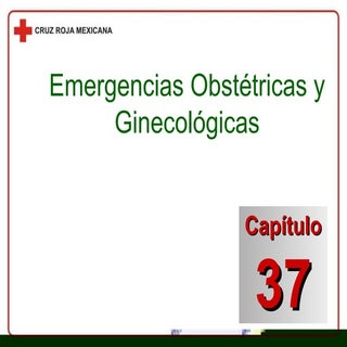 Capítulo 37 Emergencias Obstétricas...