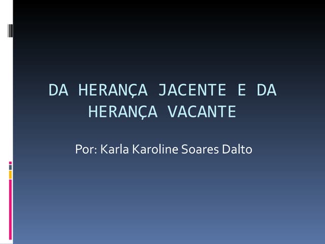 Capítulo 7   herança jacente
