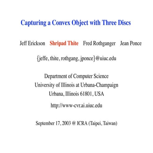 Capturing a Convex Object with Three Discs