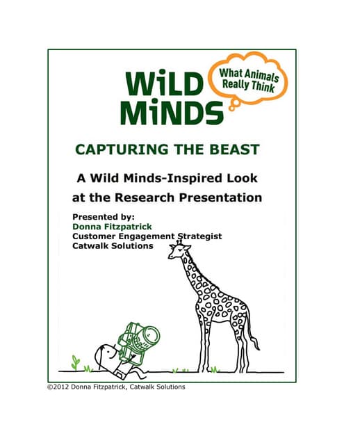 Capturing the Beast by Donna Fitzpatrick, Catwalk Solutions