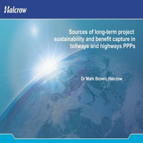 Capturing The Benefits Of Highways PPPs