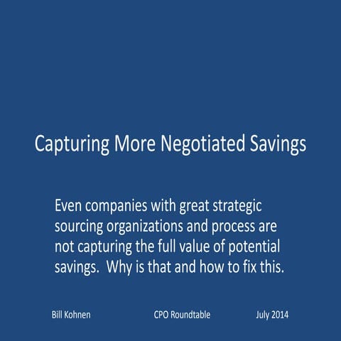 Capturing More Negotiated Savings