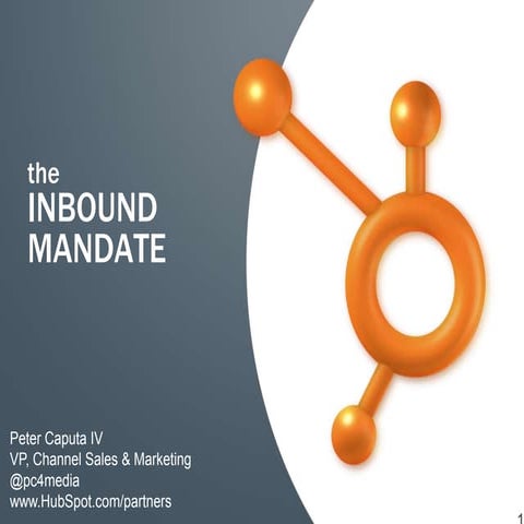 The Inbound Marketing Mandate