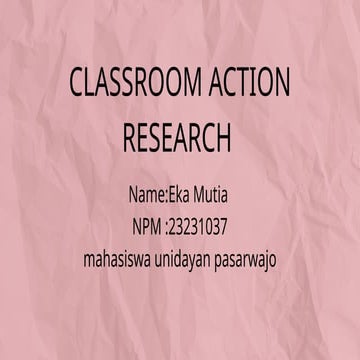 CAR (classroom action research).     .pptx