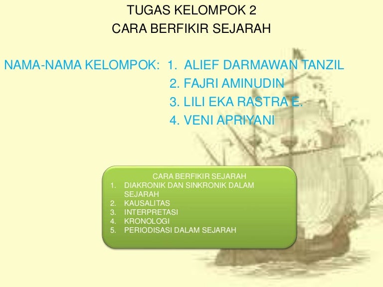 Cara Berfikir Sejarah Kelompok 2