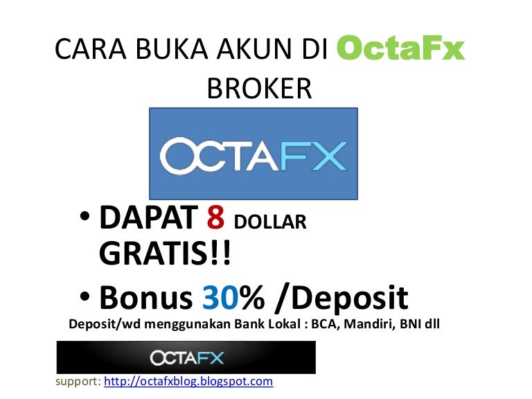 Cara Buka Akun Forex Trading Di Octafx Dapat 8 Dollar Gratis Free Cara Buka Akun Forex Trading Di Octafx Dapat 8 Dollar Gratis Free