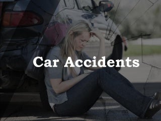 Car Accidents: What You Need to Know