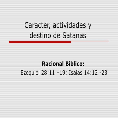 Caracter, actividades y