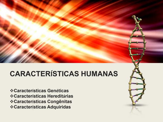 Característias hereditárias