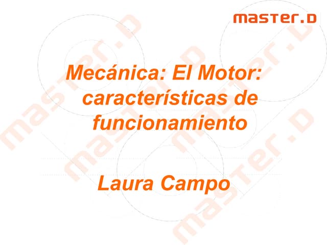 Caracteristicas del Motor: La Potencia | MasterD