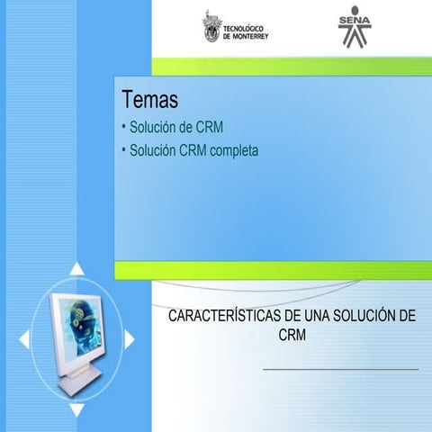 Caracteristicas de una solucion de CRM