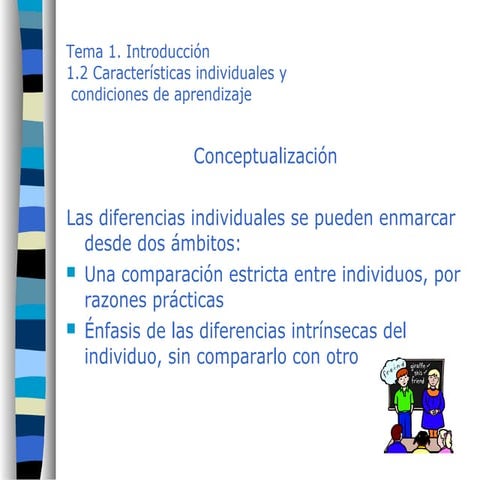 Caracteristicas individuales y condiciones de aprendizaje