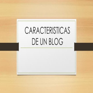 Características de un blog