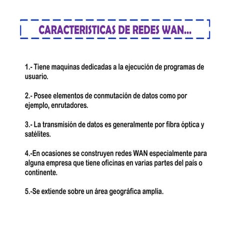 Caracteristicas red wan