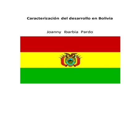 Caracterización del desarrollo en Bolivia