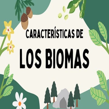 Características de LOS BIOMAS del mundo-- | PDF