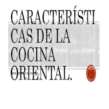 Características de la cocina oriental