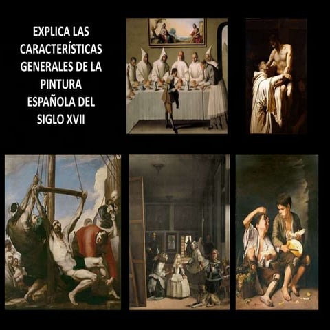 Características de la pintura barroca en España en el siglo XVII