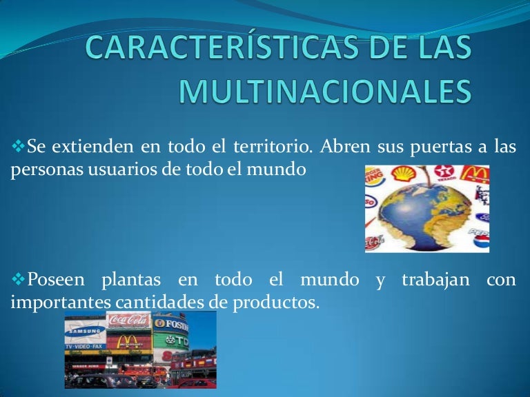 Características de las multinacionales