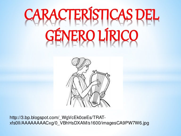 Características del género lírico