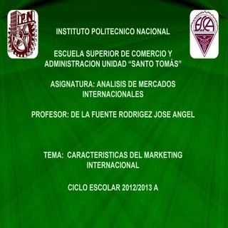 Características del marketing inter...