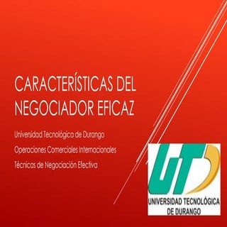 Características del negociador eficaz