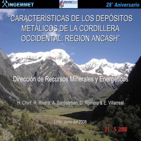 CARACTERÍSTICAS DE LOS DEPÓSITOS METÁLICOS DE LA CORDILLERA OCCIDENTAL: REGIO...