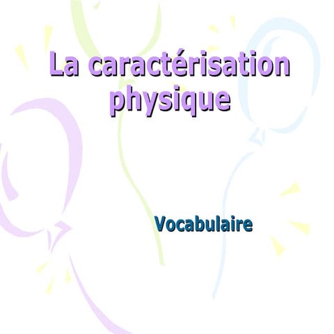 Caractérisation physique