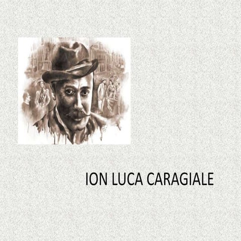 I.L. Caragiale | PPTX