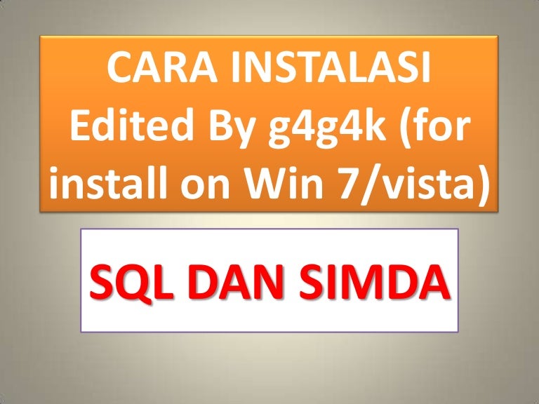 Cara Install Lengkap Sql Win7