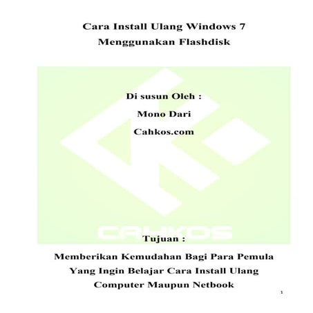 Cara install ulang windows 7 menggunakan flashdisk