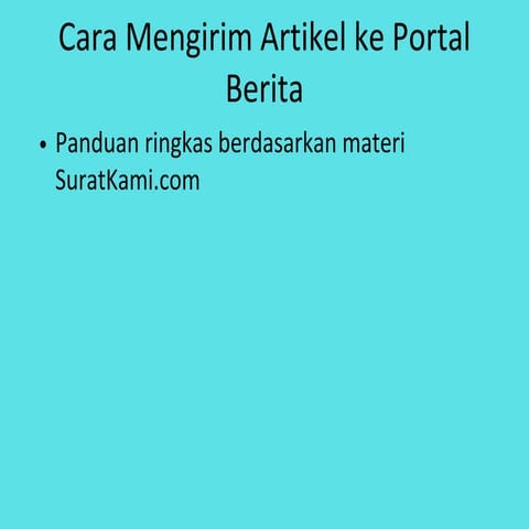 Cara Kirim Artikel Ke Portal Berita Pasti Acc