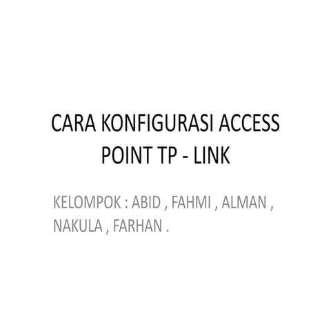 Cara konfigurasi access point tp - link