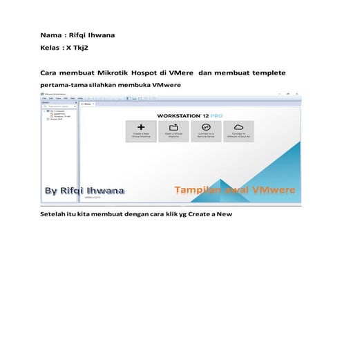 Cara membuat mikrotik hospot di vmwre dan templete mikrotik by Rifqi Ihwana