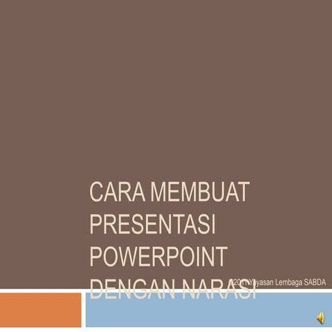Membuat presentasi PowerPoint yang disertai narasi
