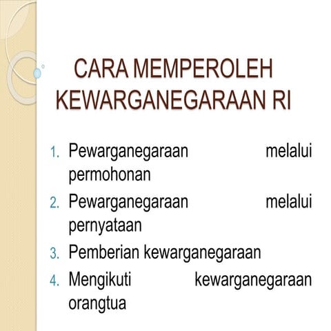 Cara memperoleh kewarganegaraan ri