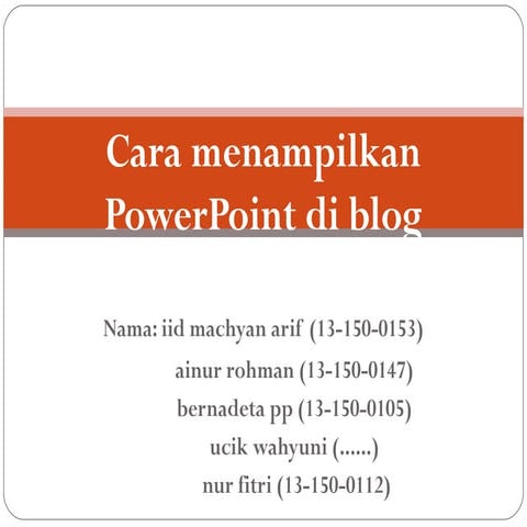 Cara menampilkan powerpoint di blog