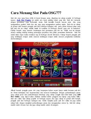 Cara menang slot pada osg777