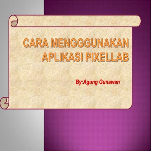 Cara mengggunakan aplikasi pixellab | PPTX