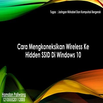 Cara mengkoneksikan wireless ke hidden ssid di windows