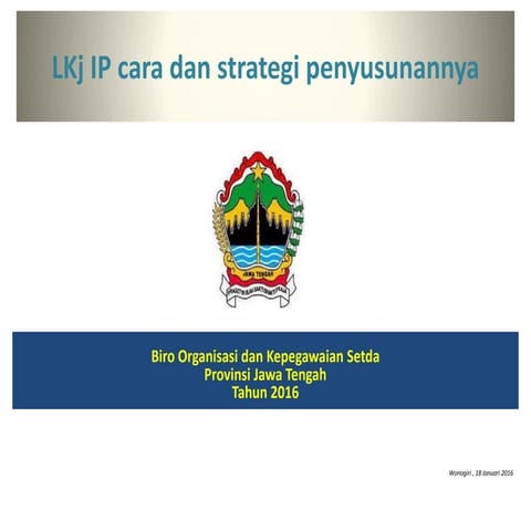 Cara menyusun LKj IP 