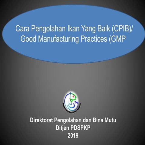 Cara Pengolahan Ikan Yang Baik (CPIB) ok 2.pptx