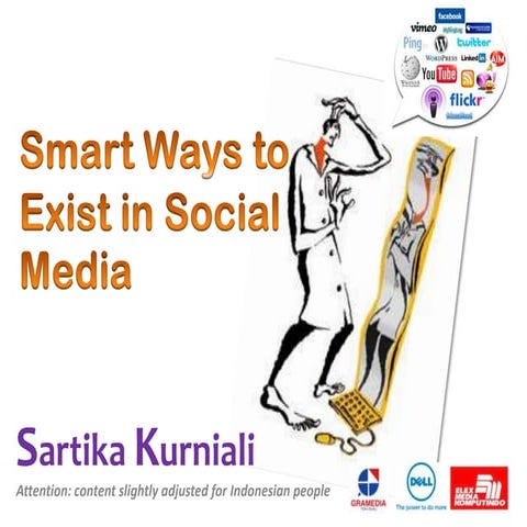 Cara Pintar Eksis di Media Sosial