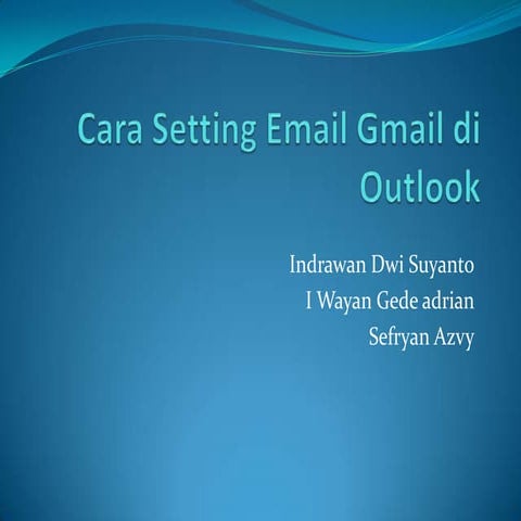 Cara setting email  di ms outlock