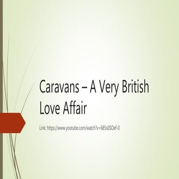 Caravans – a very british love affair